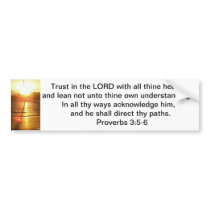 Proverbs 3:5-6 Bumper Sticker