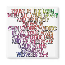 Proverbs 3:5-6 magnets by BiblicalTShirts Proverbs 3:5-6 magnets