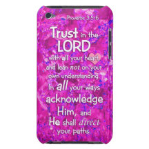 Proverbs 3:5-6 Trust in the Lord Bible Verse Quote iPod Touch Cover