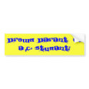 prowd parant  ov a c+ studant! bumper stickers