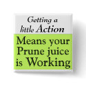 Prune juice buttons