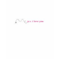 PS I Love You t-shirts