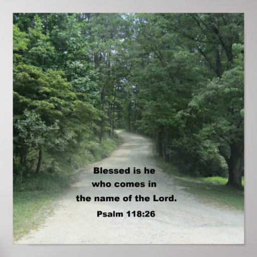 Psalm 118 26 Poster Zazzle