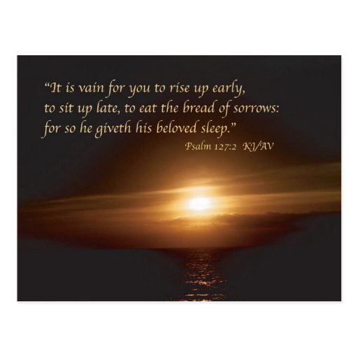 psalm-127-2-scripture-postcard-zazzle