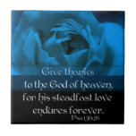 Psalm 136:26 ceramic tiles
