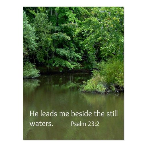 Psalm 232 He leads me beside the still waters Postcard Zazzle