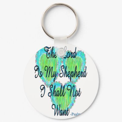 Psalm 23 hearts keychains by gailg1957