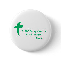 Psalm 23: The Lord is my Shepherd buttons by Parable Psalm 23: The Lord is my Shepherd buttons