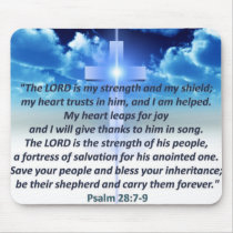 Psalm 28:7-9 mousepad