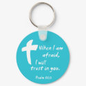 Psalm 56: When I am Afraid I Will Trust in You keychains by Parable Psalm 56: When I am Afraid I Will Trust in You keychains