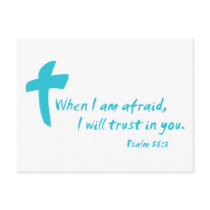 Psalm 56: When I am Afraid I Will Trust in You Post Cards