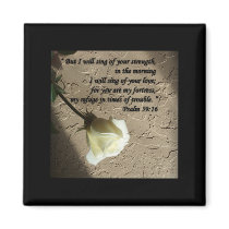 Psalm 59:16 White Rose Fridge Magnet