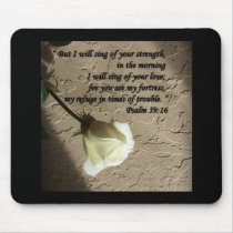 Psalm 59:16 White Rose Mousepads