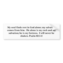 Psalm 62:1-2 bumber sticker bumper stickers by christianartist Psalm 62:1-2 bumber sticker bumper stickers
