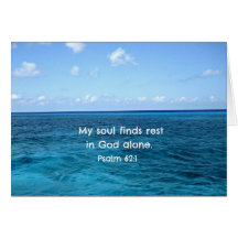 Psalm 62:1 My soul finds rest... Cards