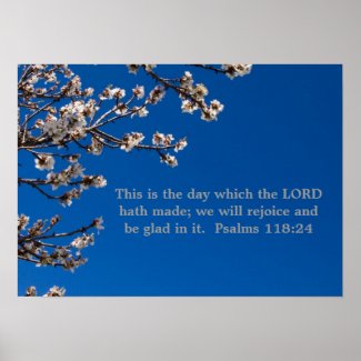 Psalms 118:24 poster print