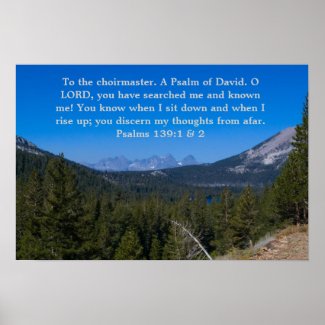 Psalms 139:1&2 poster print