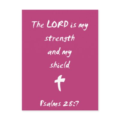 Psalms 28: The Lord is My Strength and Shield Postcard by Parable