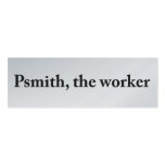 Psmith, the Worker Profile Card business cards