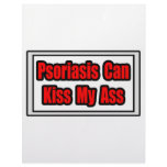 Psoriasis Can Kiss My Ass letterhead