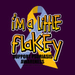 Psoriasis: I'm A Little Flakey