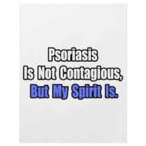 Psoriasis Is Not Contagious.. Personalized Flyer