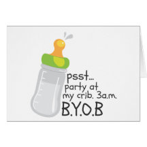 PSST Party at My Crib. 3am. BYOB Card