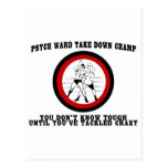 Psych Ward Take Down Champ Post Card