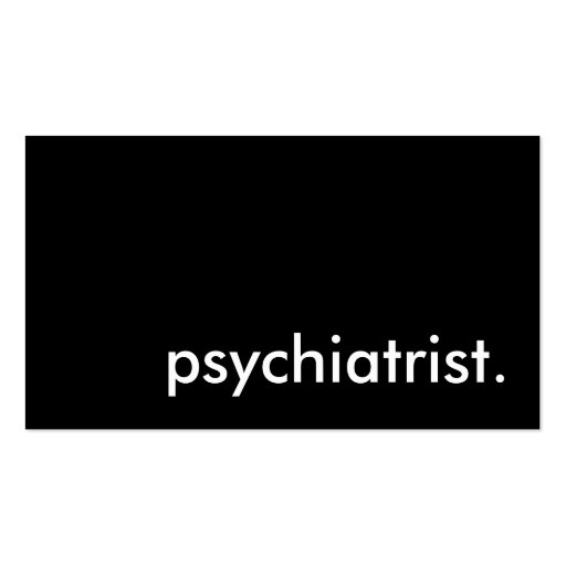 psychiatrist. business card