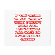 Psychiatrist Humor ... Modeling Career Post Card