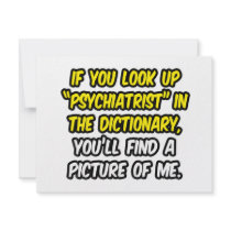 Psychiatrist In Dictionary...My Picture Custom Announcements