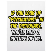 Psychiatrist In Dictionary...My Picture Letterhead