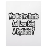 Psychiatrist Joke...Two Thumbs Custom Letterhead