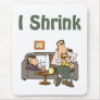 Psychiatrist Mouse Pad