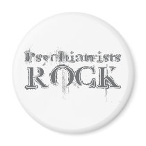 Psychiatrists Rock magnets