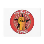 Psychiatry Is Power Postcard