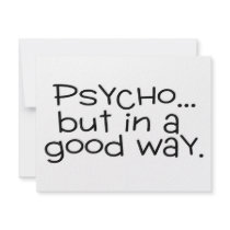 Psycho But In A Good Way invitations