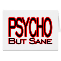 Psycho But Sane cards by goldnsun Psycho But Sane cards