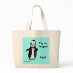 Psycho Penguin: Fish? bags