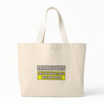 Psychologists...Much Smarter bags