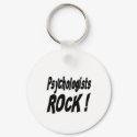 Psychologists Rock! Keychain by TShirtDotCom Psychologists Rock! Keychain