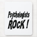 Psychologists Rock! Mousepad by TShirtDotCom Psychologists Rock! Mousepad