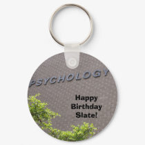 PSYCHOLOGY, Happy Birthday Slate! keychains by peachcandle PSYCHOLOGY, Happy Birthday Slate! keychains