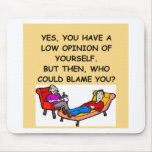PSYCHology joke Mousepads