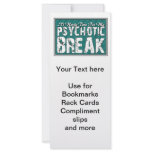 Psychotic and Mental Health Humor rack cards