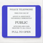 Public Call Box sign Mousepads