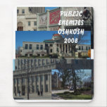 Public Enemies Oshkosh 2008 mousepads