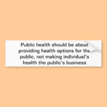 Public Health Bumper Sticker bumper stickers