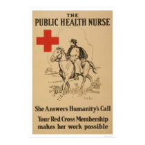 Public Health Nurse - She answers humanity's call posters by lc_wpa Public Health Nurse - She answers humanity's call posters