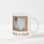 Publish or Perish Mug